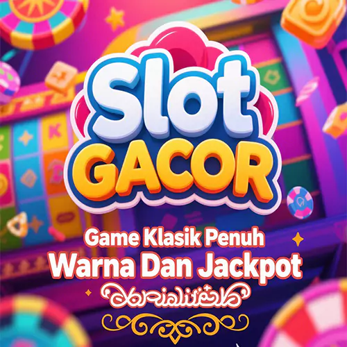 Slot Gacor: Aplikasi Game Klasik Anti Bosan Penuh Warna Dan Kejutan Jackpot Dengan Efek Spesial